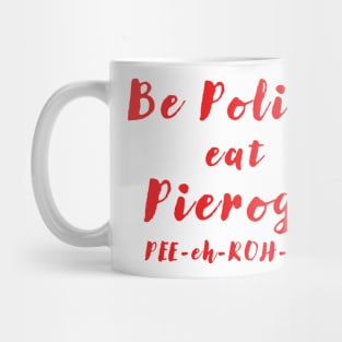 Polish pierogi pronunciation Mug